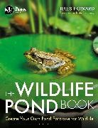 Jules Howard, Mr Jules Howard, Howard Jules - The Wildlife Pond Book