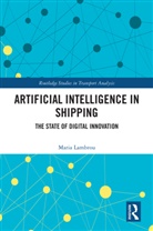 Lambrou, Maria Lambrou, Maria (University of the Aegean Lambrou - Artificial Intelligence in Shipping