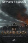 Steven Erikson - Los cazahuesos / The Bonehunters