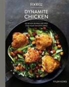 Amanda Hesser, Tyler Kord, Tyler/ Hesser Kord, Merrill Stubbs - Food52 Dynamite Chicken