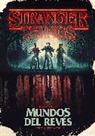 Gina Mcintyre - Stranger Things. Mundos al reves; Stranger Things: Worlds Turned