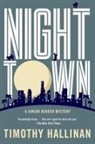 Timothy Hallinan - Nighttown