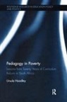 Ursula Hoadley, Ursula (University of Cape Town Hoadley - Pedagogy in Poverty