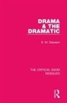 S W Dawson, S. W. Dawson, S. W. (Edd Dawson - Drama & the Dramatic