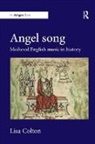 Dr. Lisa Colton, Lisa Colton - Angel Song: Medieval English Music in History