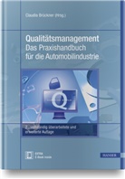 Claudia Brückner, Claudi Brückner, Claudia Brückner - Qualitätsmanagement - Das Praxishandbuch für die Automobilindustrie, m. 1 Buch, m. 1 E-Book