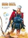 Louis Albert, Willia Vance, William Vance, William Vance - Bruno Brazil - Kommando Kaiman