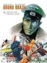 Louis Albert, Willia Vance, William Vance, William Vance - Bruno Brazil - Der Hai, der zweimal starb