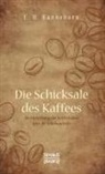 E H Kanneborn, E. H. Kanneborn, E.H. Kanneborn - Schicksale des Kaffees