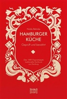 Hulda Behnke - Hamburger Küche: Geprüft und bewährt