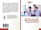 Israël Baba - Répartition des groupes sanguins erythrocytaires du systèmes ABO et RH
