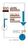 Georg Leidenberger, Georg Leidenberger/Bernd Hüttner, Georg Leidenberger/Bernd Hüttner, Bern Hüttner, Bernd Hüttner, Leidenberger... - 100 Jahre Bauhaus