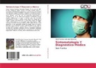 David Francisco Camargo Hernández - Sintomatología Y Diagnóstico Médico