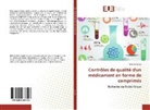 Mehdia Gandi - Contrôles de qualité d'un médicament en forme de comprimés