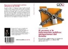 Alejandra Soriano Díaz - El acceso a la información pública: obligaciones del Estado