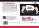 Hugo Bianco Dugarte, Greizlann Pérez, Greizlanny Pérez - HACCP para el Departamento de Frutas y Hortalizas de un Hipermercado