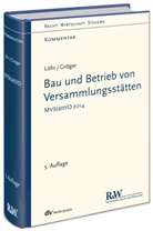 Gerd Gröger, Volke Löhr, Volker Löhr - Bau und Betrieb von Versammlungsstätten, Kommentar