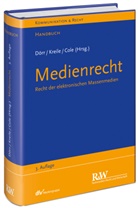 Mark D Cole, Mark D. Cole, Diete Dörr, Dieter Dörr, Johanne Kreile, Johannes Kreile... - Medienrecht
