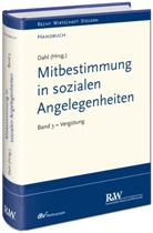Holger Dahl, Roland Lukas, Holge Dahl, Holger Dahl, Roland Lukas - Mitbestimmung in sozialen Angelegenheiten, Vergütung