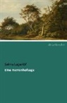 Selma Lagerlöf - Eine Herrenhofsage