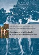 Anke Huckauf, Benjamin P. Lange, Benjamin P Lange u a, Sasch Schwarz, Sascha Schwarz, … - Geschlecht und Verhalten aus evolutionärer Perspektive