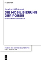 Annika Hildebrandt - Die Mobilisierung der Poesie