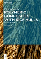 Chris Defonseka - Polymeric Composites with Rice Hulls