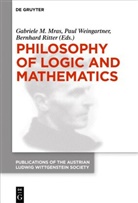 Gabriele M. Mras, Bernhard Ritter, Pau Weingartner, Paul Weingartner - Philosophy of Logic and Mathematics