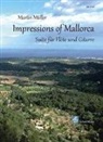Müller Martin - Impressions of Mallorca