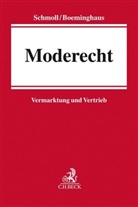 Christop Boeminghaus, Christoph Boeminghaus, Robert Briske u a, Andrea Schmoll - Moderecht
