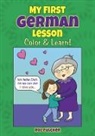 Roz Fulcher, Roz (ILT) Fulcher, Roz Fulcher - My First German Lesson