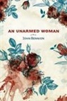 John Bennion - An Unarmed Woman