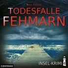 Marc Freund - Insel-Krimi - Todesfalle Fehmarn, 1 Audio-CD (Livre audio)