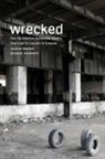 Joshua Murray, Michael Schwartz, Michael/ Murray Schwartz - Wrecked