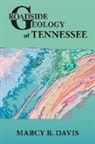 Marcy Davis, Marcy B. Davis - Roadside Geology of Tennessee