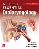 Yvonne Chan, John Goddard, John C. Goddard - KJ Lee's Essential Otolaryngology