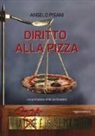 Angelo Pisani - Diritto alla pizza