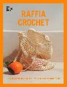 Wool and the Gang, Wool and the Gang - Raffia Crochet