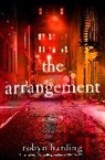 Robyn Harding - The Arrangement