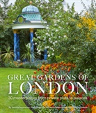 Marianne Majerus, Hugo Rittson Thomas, Victoria Summerley - Great Gardens of London