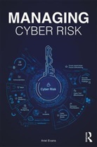 Ariel Evans - Managing Cyber Risk