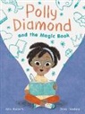Alice Kuipers, Kuipers Alice, Diana Toledano - Polly Diamond and the Magic Book