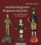 Claus Leichsenring - Leuchterbergmann - Bergmannsleuchter