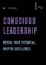 Neil Seligman - Conscious Leadership. Reveal Your Potential. Inspire Excellence.