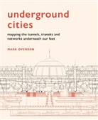 Mark Ovenden, Ovenden Mark - Underground Cities