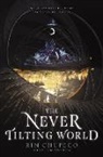 Rin Chupeco - The Never Tilting World