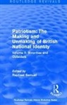 Raphael Samuel, Raphael Samuel, Samuel Raphael - Routledge Revivals: Patriotism: The Making Unmaking of British