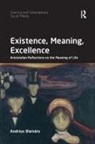 Andrius Bielskis, Andrius (Mykolas Romeris University Bielskis - Existence, Meaning, Excellence