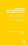Tom R. Burns, Jerry Ellig, Ellig Jerry, Alison E. Woodward, Alison E. Ellig Woodward, Woodward Alison E. - Municipal Entrepreneurship and Energy Policy