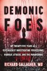 Richard Gallagher, Gallagher Richard - Demonic Foes